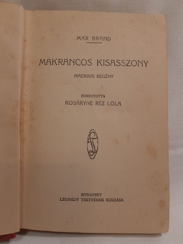 Max Brand: Makrancos kisasszony - 3. kép