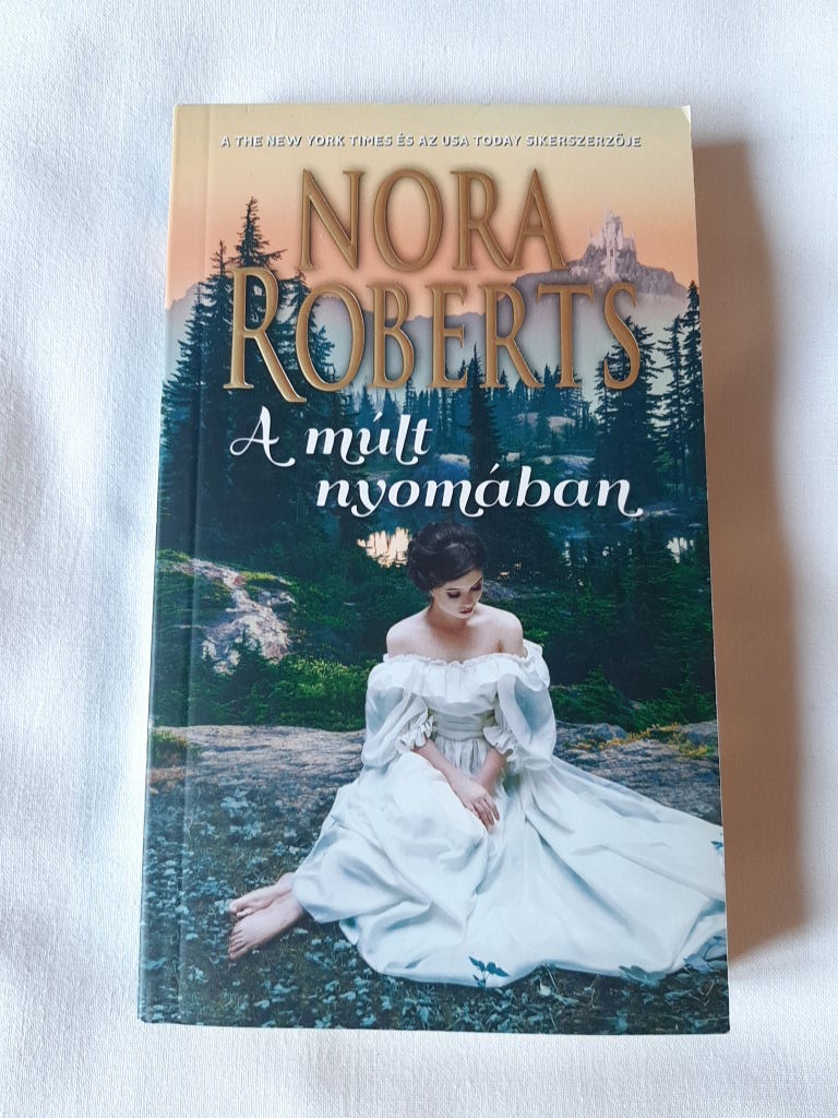 Nora Roberts: A múlt nyomában - 1. kép