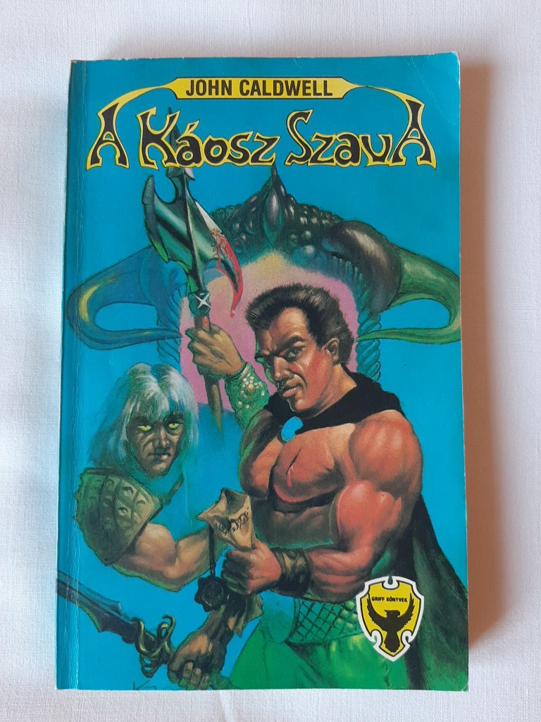 John Caldwell: A Káosz Szava - 1. kép