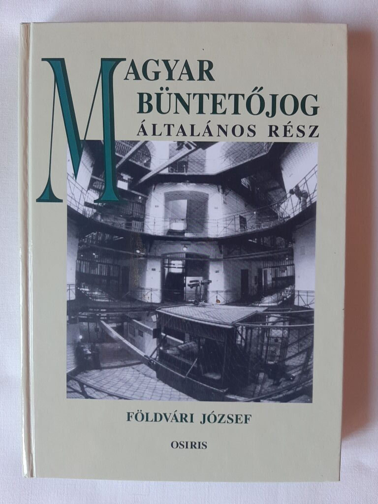 Földvári József: Magyar büntetőjog - 1. kép