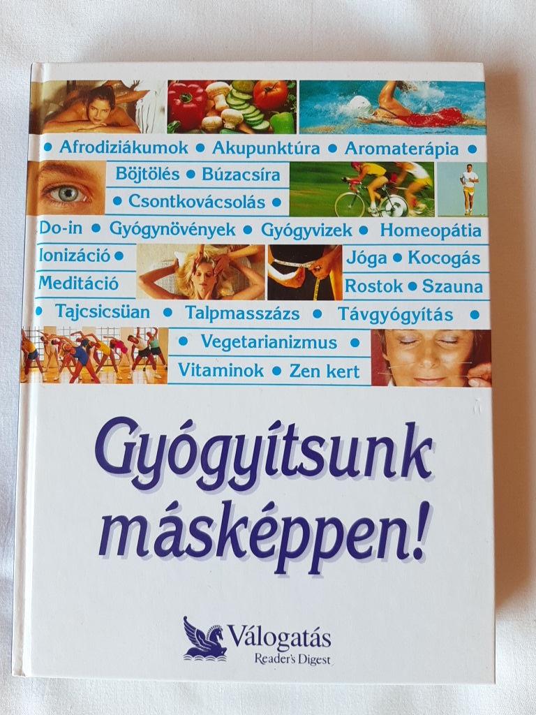 George Anfield, Garai Attila, Schlosser Tamás: Gyógyítsunk másképpen! - 1. kép
