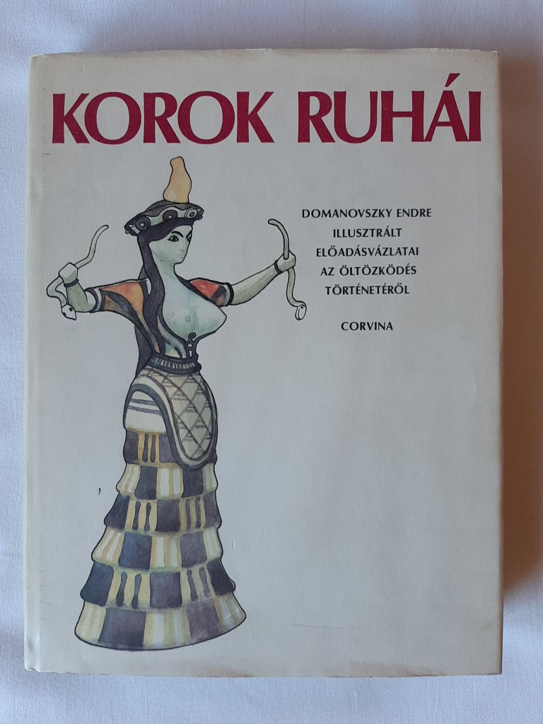 Domanovszky Endre: Korok ruhái - 1. kép