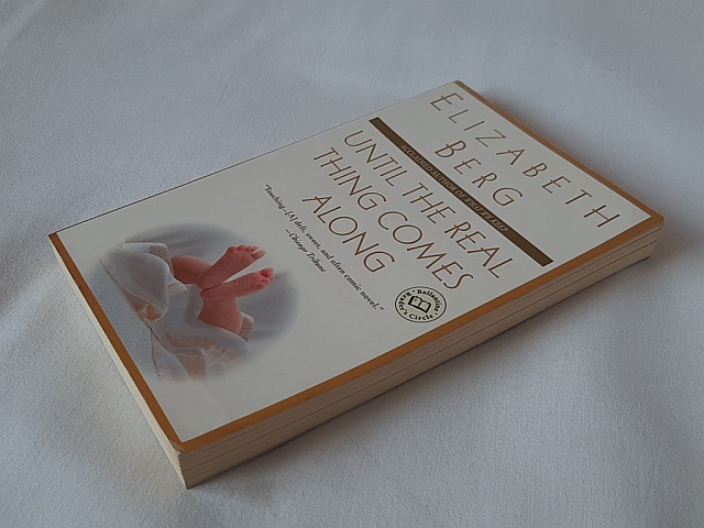 Elizabeth Berg: Until the real thing comes along - 2. kép