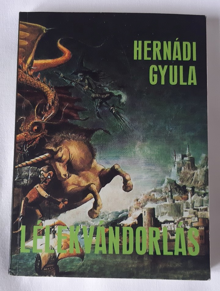 Hernádi Gyula: Lélekvándorlás - 1. kép