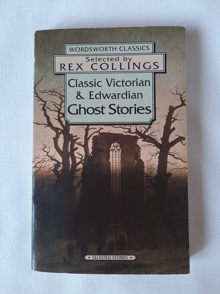 Rex Collings: Classic Victorian and Edwardian ghost stories - 1. kép