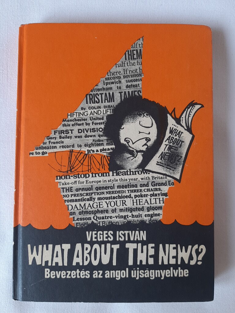 Véges István: What about the news? - 1. kép