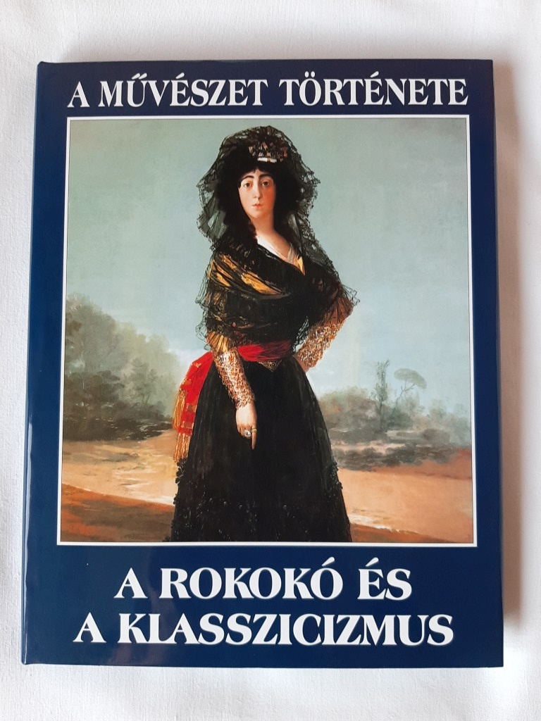 Alejandro Montiel Mues: A rokokó és a klasszicizmus - 1. kép
