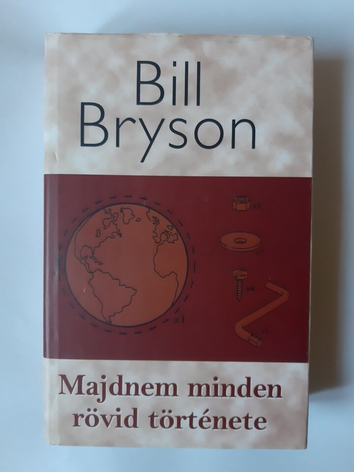 Bill Bryson: Majdnem minden rövid története - 1. kép