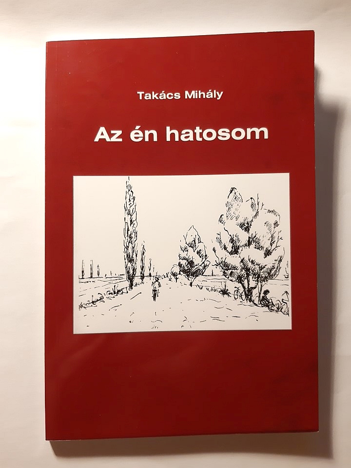 Takács Mihály: Az én hatosom - 1. kép