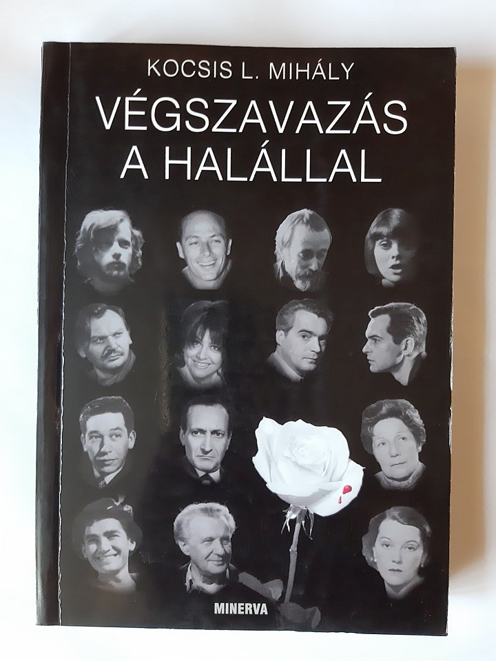 Kocsis L. Mihály: Végszavazás a halállal - 1. kép