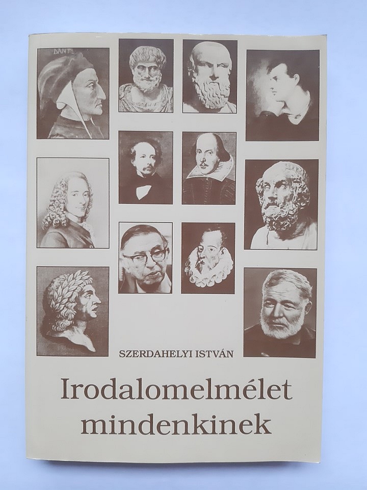Szerdahelyi István: Irodalomelmélet mindenkinek - 1. kép