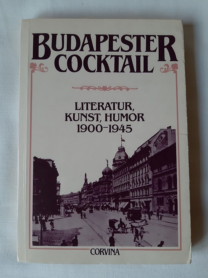 Miklósi Judit: Budapester Cocktail - 1. kép