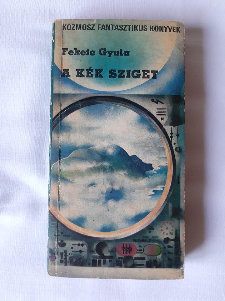Fekete Gyula: A kék sziget - 1. kép