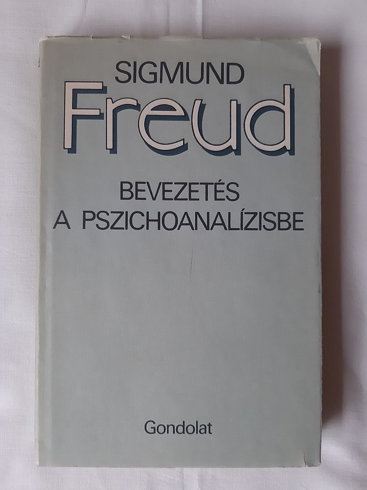 Sigmund Freud: Bevezetés a pszichoanalízisbe - 1. kép