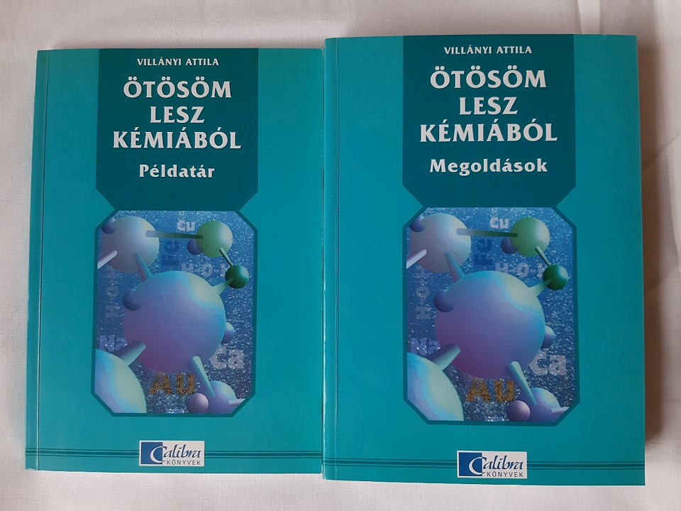 Villányi Attila: Ötösöm lesz kémiából - 1. kép