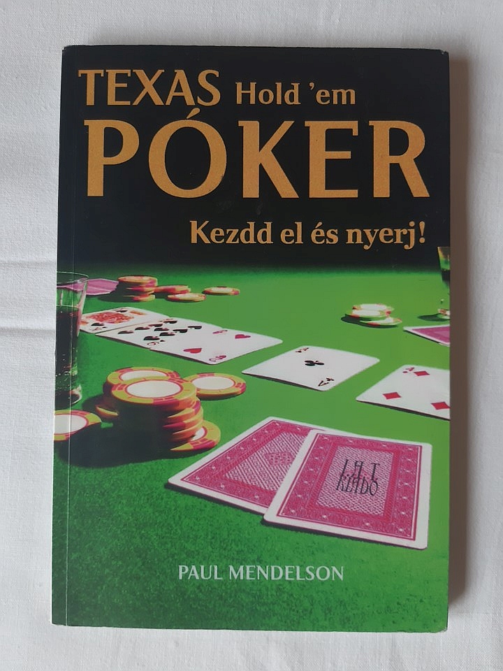 Paul Mendelson: Texas Hold'em póker - 1. kép