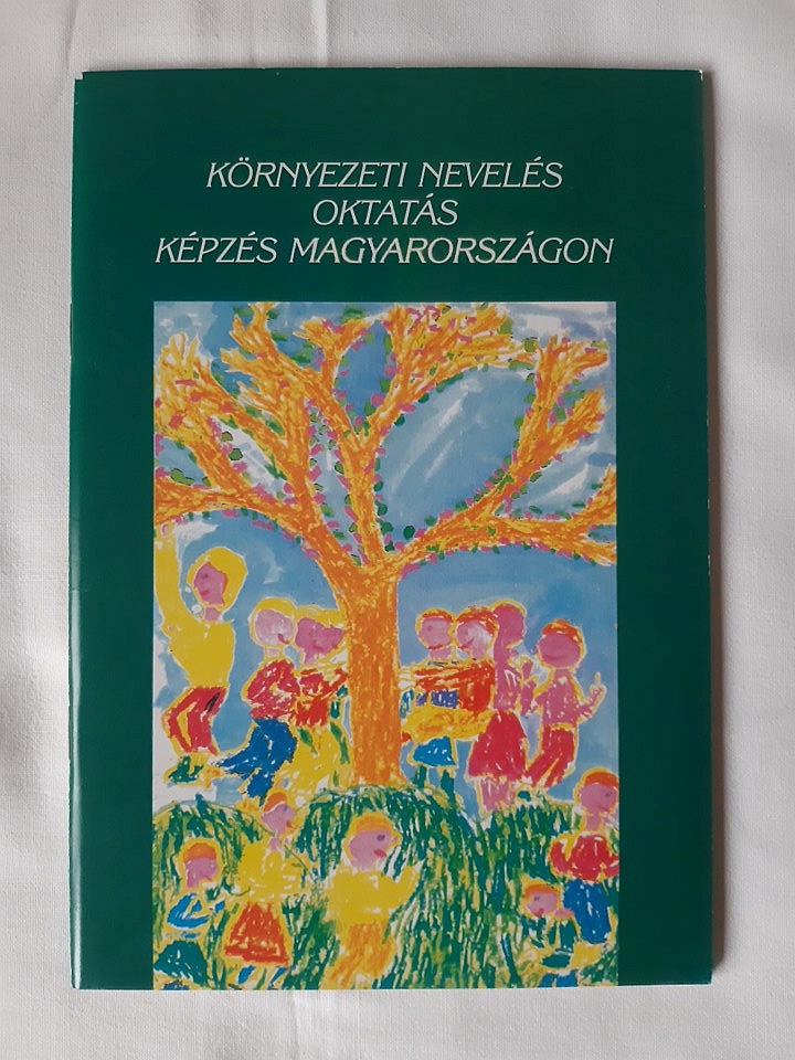 Környezeti nevelés, oktatás, képzés Magyarországon - 1. kép