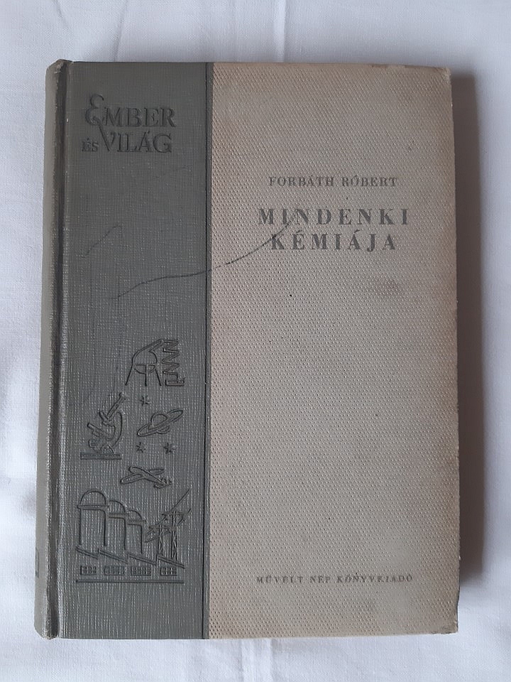 Forbáth Róbert: Mindenki kémiája - 1. kép