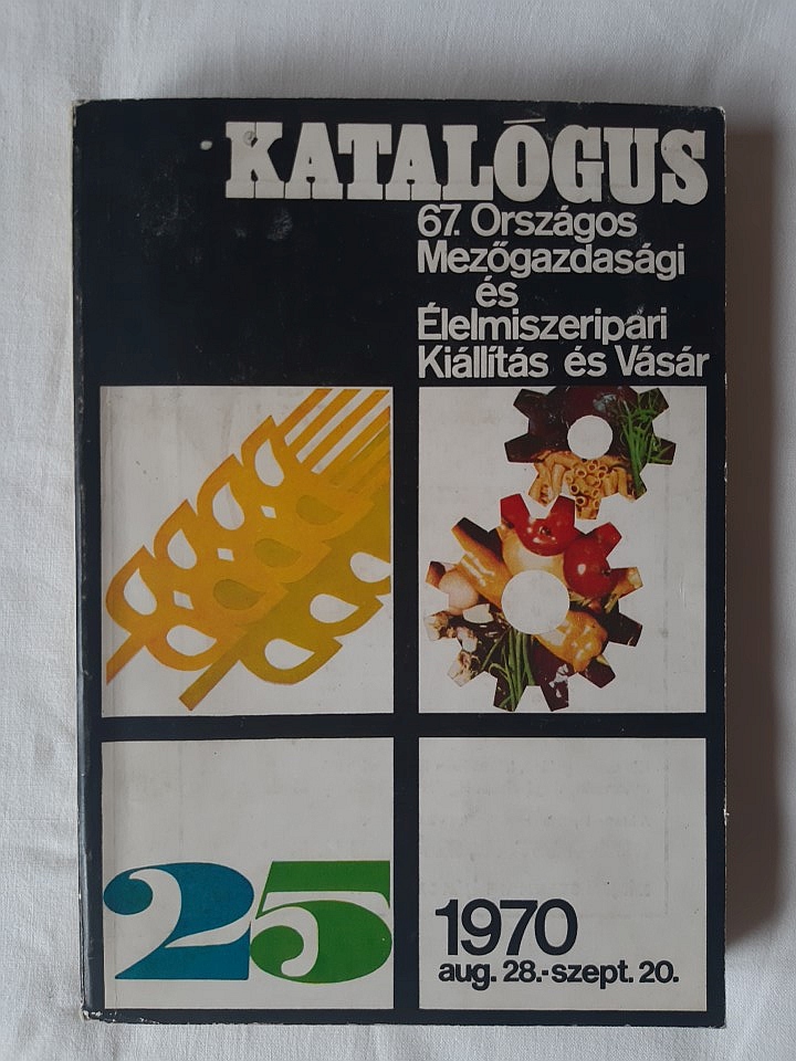 67. Országos Mezőgazdasági és Élelmiszeripari Kiállítás és Vásár - 1. kép