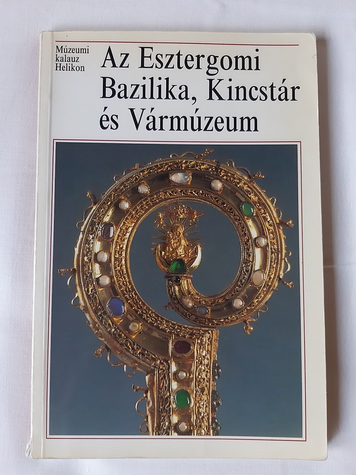 Az Esztergomi Bazilika, Kincstár és Vármúzeum - 1. kép
