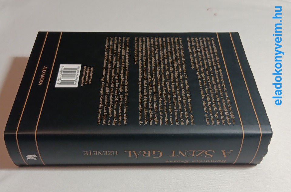Bunyevácz Zsuzsa: A Szent Grál üzenete - 5. kép