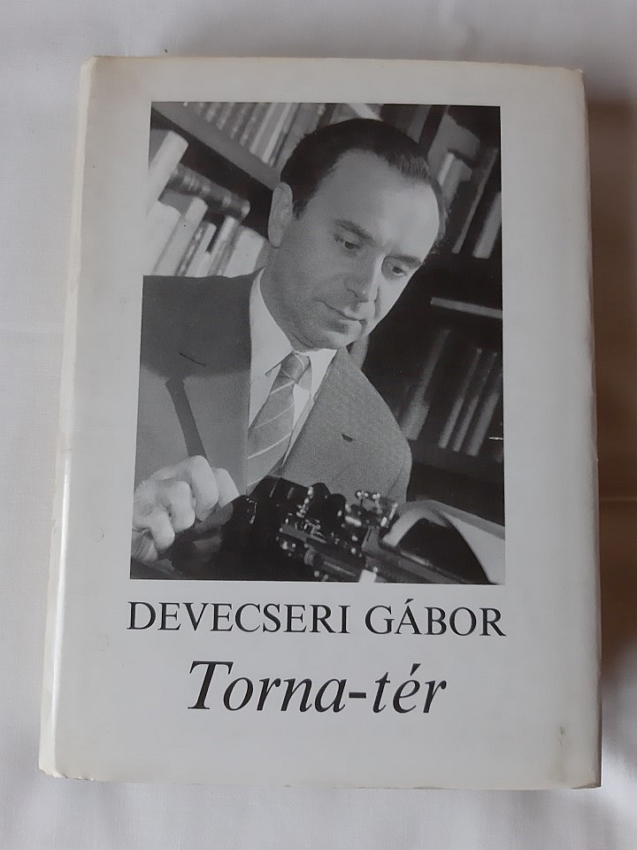 Devecseri Gábor: Torna-tér - 1. kép