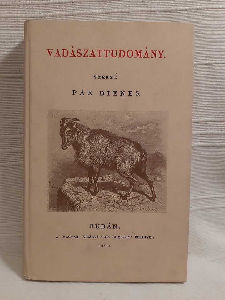 Pák Dienes: Vadászattudomány - 1. kép