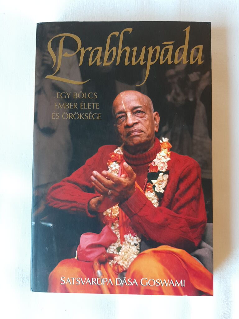 Prabhupāda : egy bölcs ember élete és öröksége - 1. kép