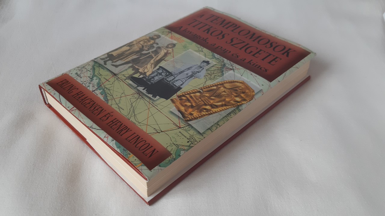 Erling Haagensen, Henry Lincoln: A templomosok titkos szigete - 2. kép
