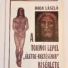 Boda László: A torinói lepel „életre-keltésének” kísérlete - Thumbnail Image 1