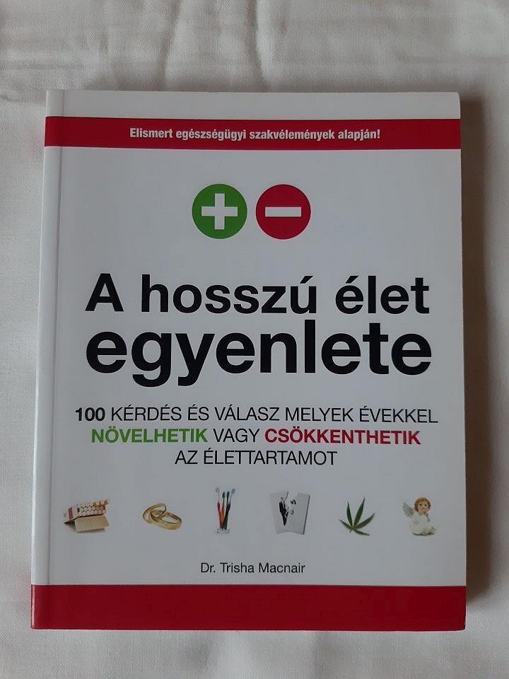 Trisha Macnair: A hosszú élet egyenlete - 1. kép