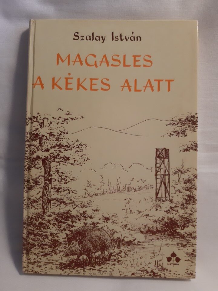 Szalay István: Magasles a Kékes alatt - 1. kép