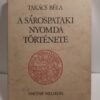 Takács Béla: A sárospataki nyomda története - Thumbnail Image 1