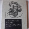 Käfer István: Az Egyetemi Nyomda négyszáz éve - Thumbnail Image 1