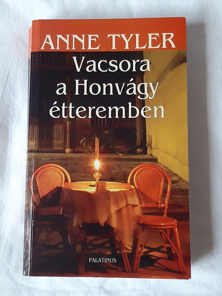 Anne Tyler: Vacsora a Honvágy étteremben - 1. kép