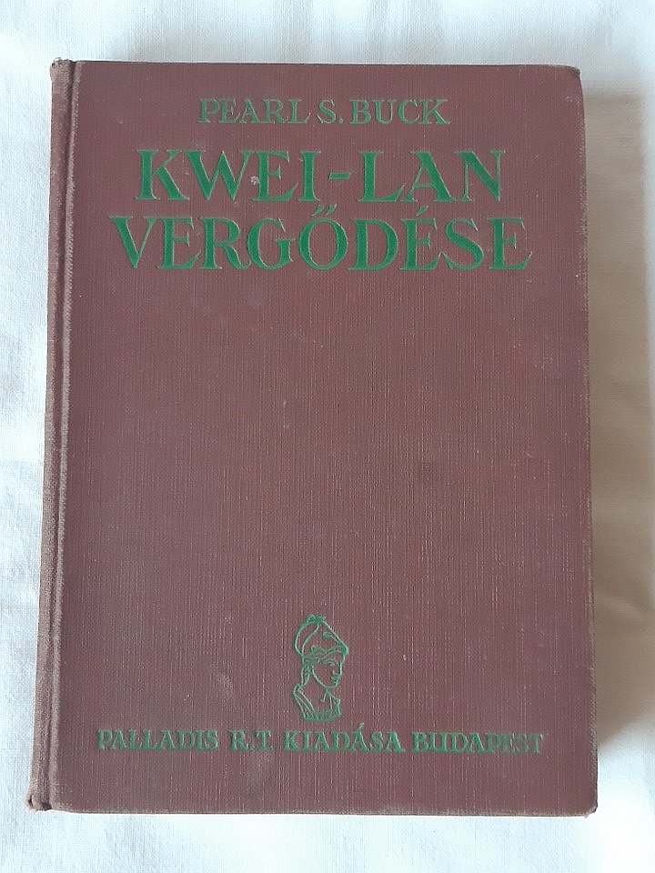Pearl S. Buck: Kwei-lan vergődése - 1. kép