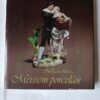 Nékám Lívia: Meisseni porcelán - Thumbnail Image 1