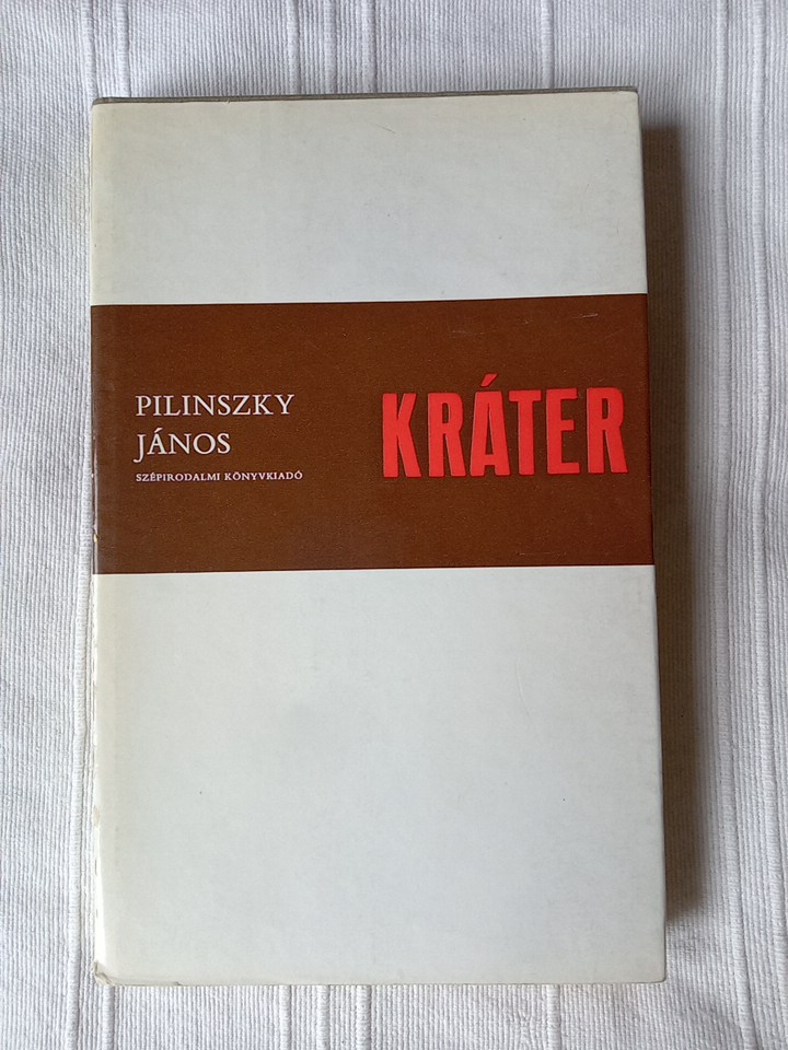 Pilinszky János: Kráter - 1. kép