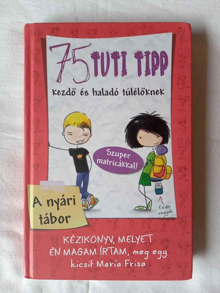 Maria Frisa: A nyári tábor - 1. kép