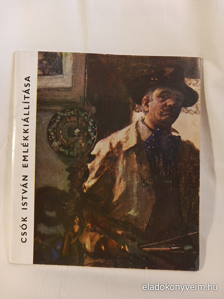 Telepy Katalin: Csók István (1865-1961) emlékkiállítása - 1. kép