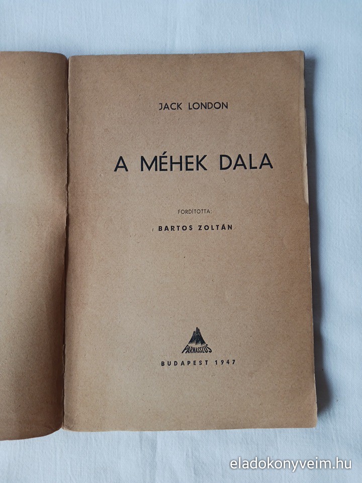 Jack London: A méhek dala - 2. kép