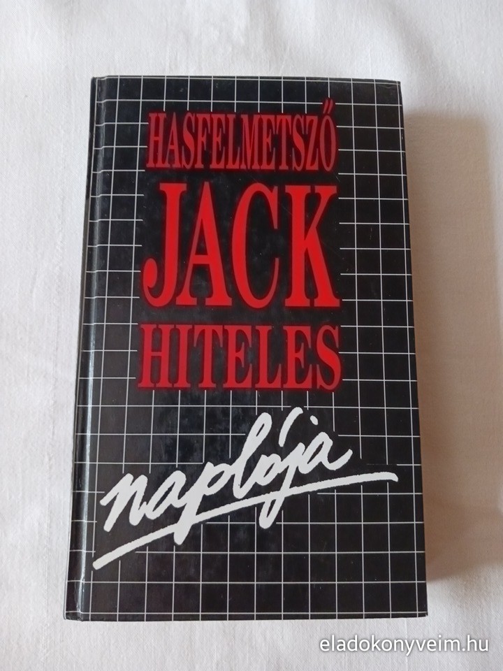 Hasfelmetsző Jack hiteles naplója - 1. kép