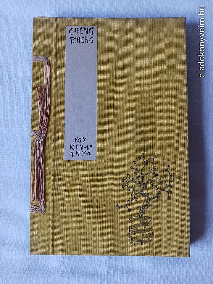 Cheng Tcheng: Egy kínai anya - 3. kép