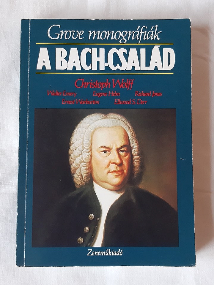 Christoph Wolff: A Bach család - 1. kép