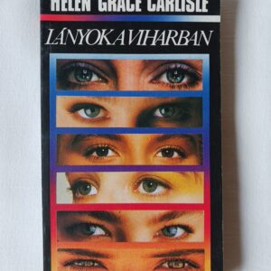 Helen Grace Carlisle: Lányok a viharban