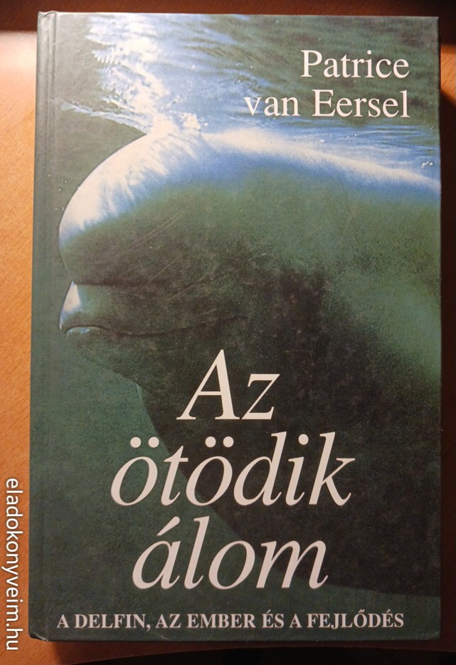 Patrice van Eersel: Az ötödik álom - 1. kép