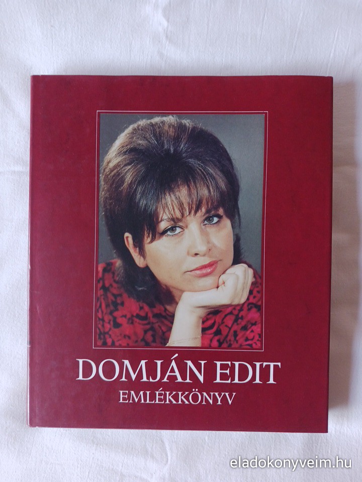 B. Fábri Magda: Domján Edit emlékkönyv - 1. kép