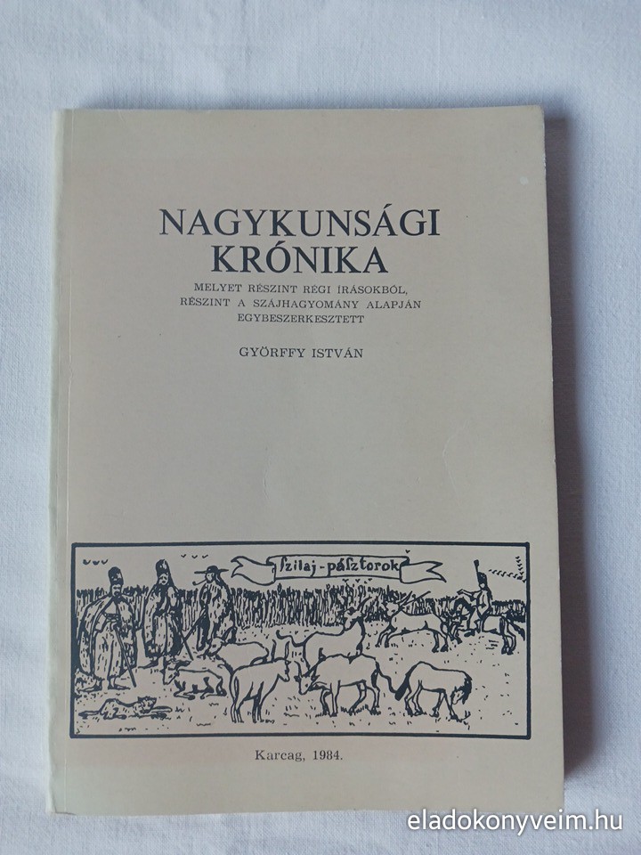 Györffy István: Nagykunsági krónika - 1. kép
