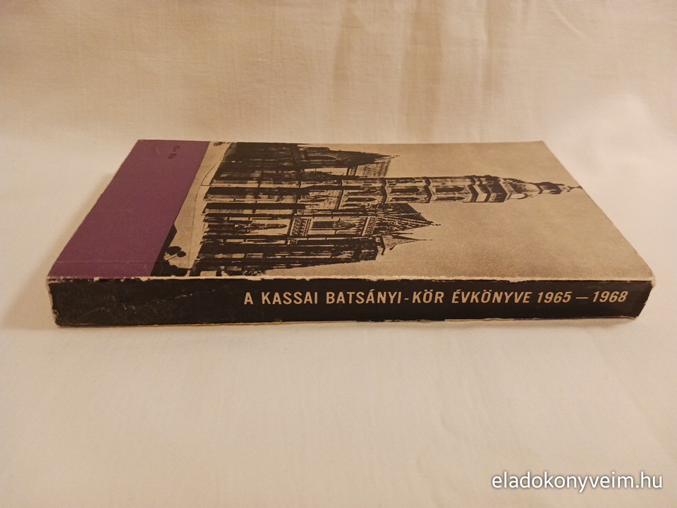 A kassai Batsányi-kör évkönyve 1965-1968 - 3. kép