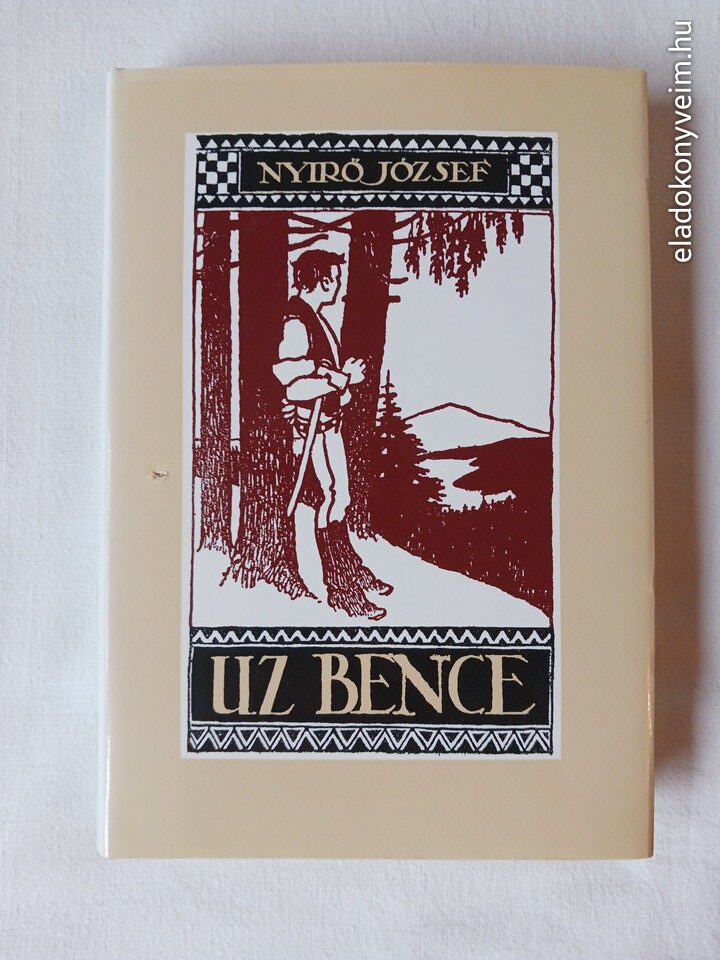 Nyirő József: Uz Bence - 1. kép